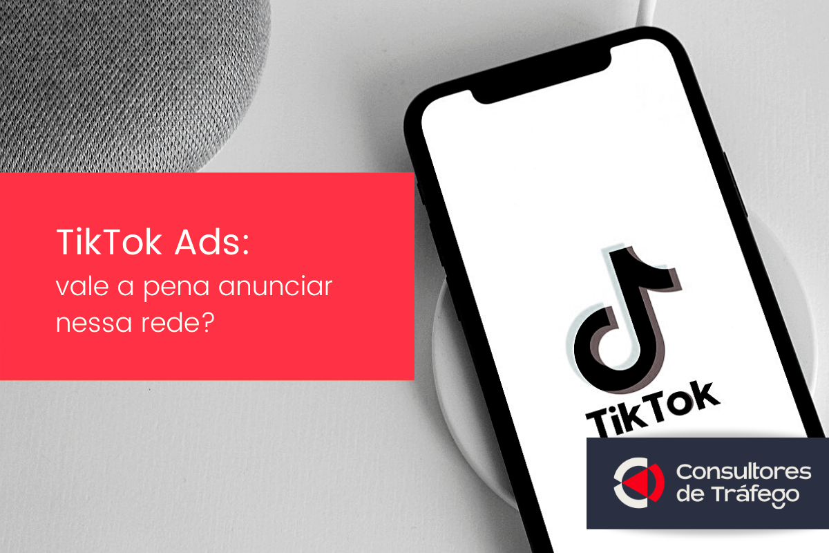 Leia mais sobre o artigo TikTok Ads: vale a pena anunciar nessa rede?